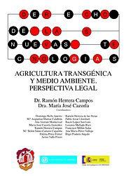 Agricultura transgénica y medio ambiente. Perspectiva legal