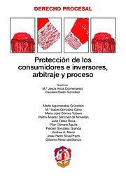 Protección de los consumidores e inversores, arbitraje y proceso
