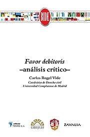 Favor debitoris, análisis crítico