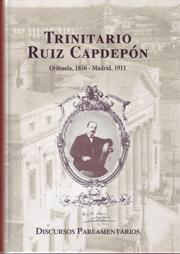 Discursos Parlamentarios de Trinitario Ruiz Capdepón