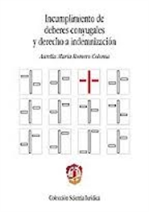 Incumplimiento de deberes conyugales y derecho a indemnización
