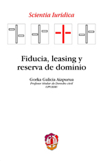 Fiducia, leasing y reserva de dominio