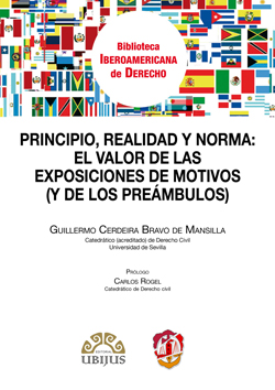 Principio, realidad y norma. El valor  de las exposiciones de motivos y los preámbulos