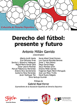 Derecho del fútbol. Presente y futuro