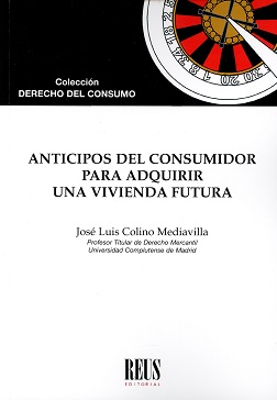 Anticipos del consumidor para adquirir una vivienda futura