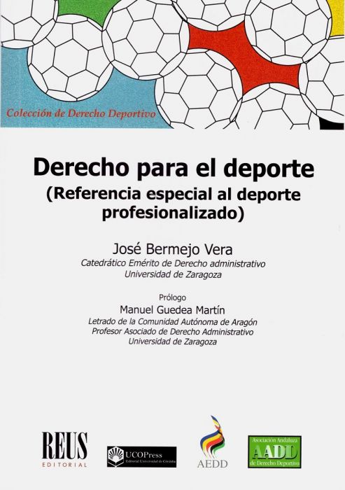 Derecho para el deporte. (Referencia especial al deporte profesionalizado)