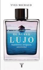 El nuevo lujo