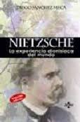 Nietzsche la experiencia dionisiaca del mundo