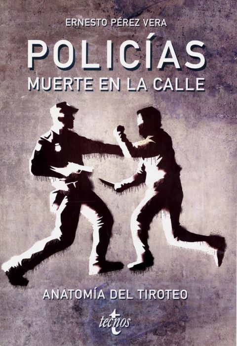 Policías: muerte en la calle
