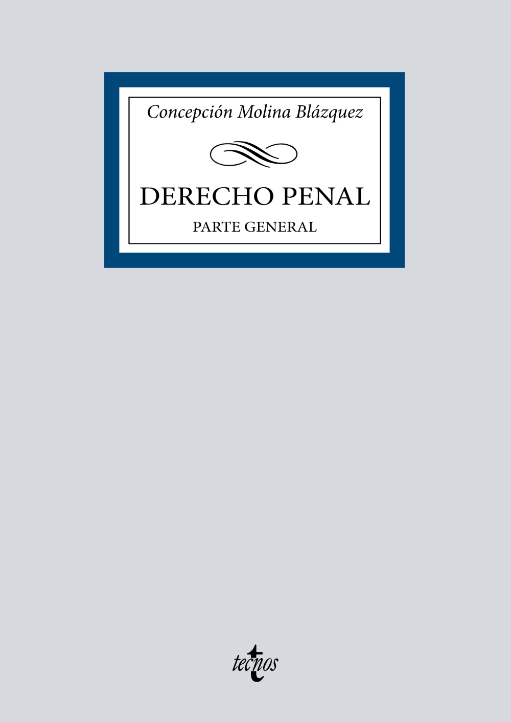 Derecho Penal. Parte General