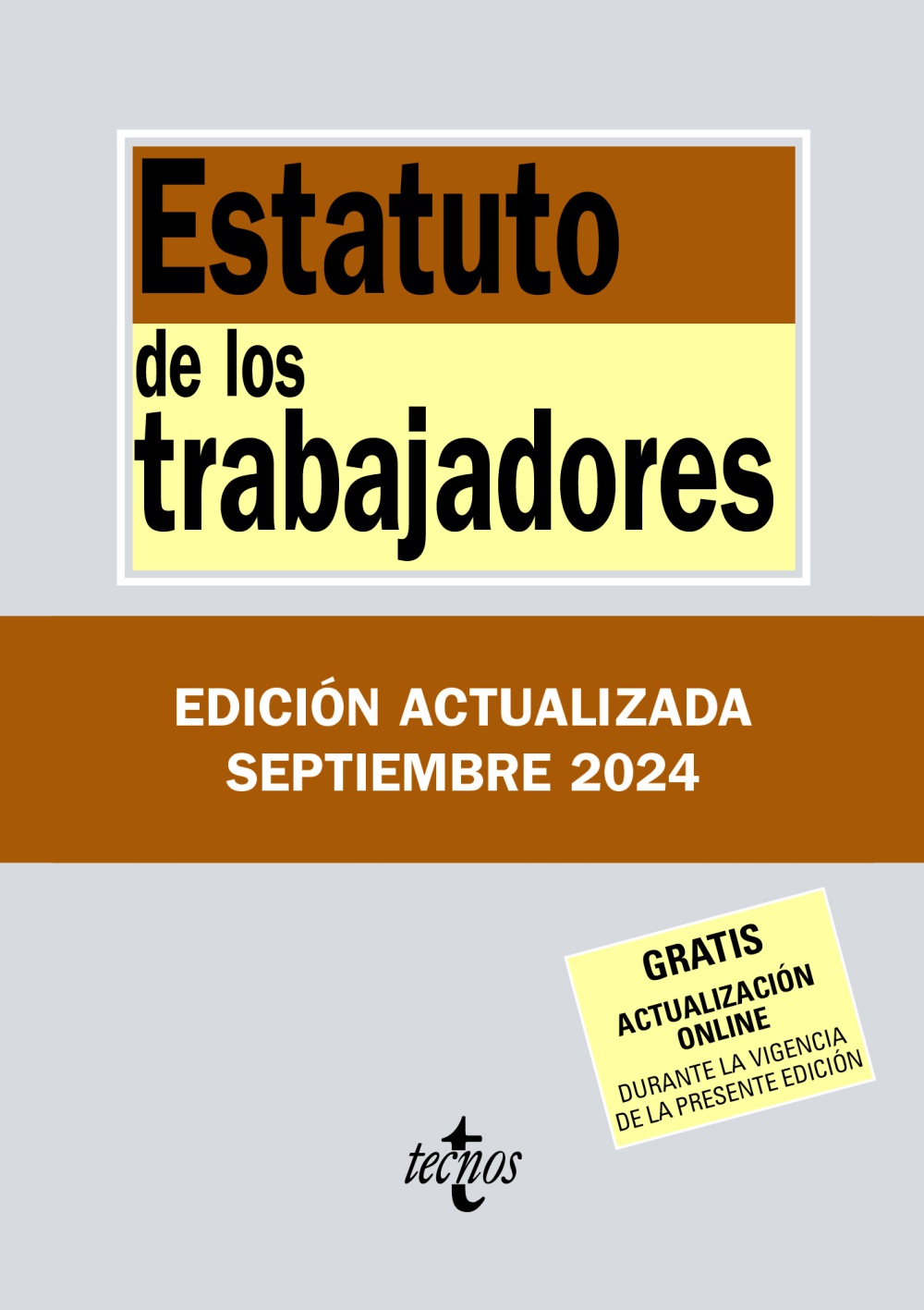 Estatuto de los Trabajadores. 9788430990924