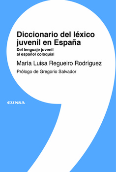 Diccionario del léxico juvenil en España