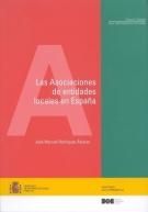 Asociaciones de Entidades Locales en España. 9788434013797