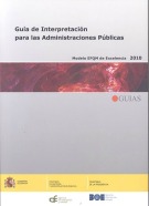 Guía de Interpretación Para las Administraciones Públicas. Modelo EFQM de Excelencia 2010