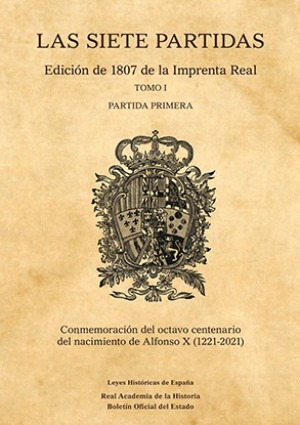 Las Siete Partidas. Edición 1807 de la Imprenta Real