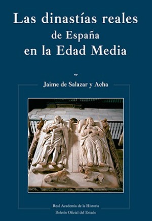 Las dinastías reales de España en la Edad Media