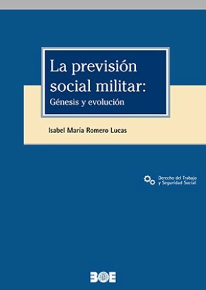 La previsión social militar: génesis y evolución