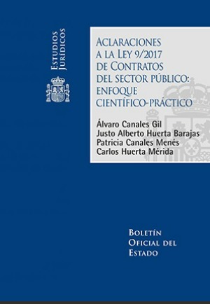 Aclaraciones a la Ley 9/2017 de contratos del sector público: enfoque científico-práctico