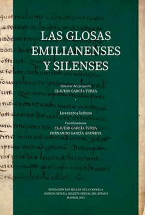 Las Glosas Emilianenses y Silenses