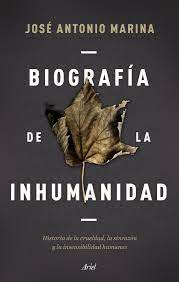 Estuche Biografia de la inhumanidad + Biografía de la humanidad