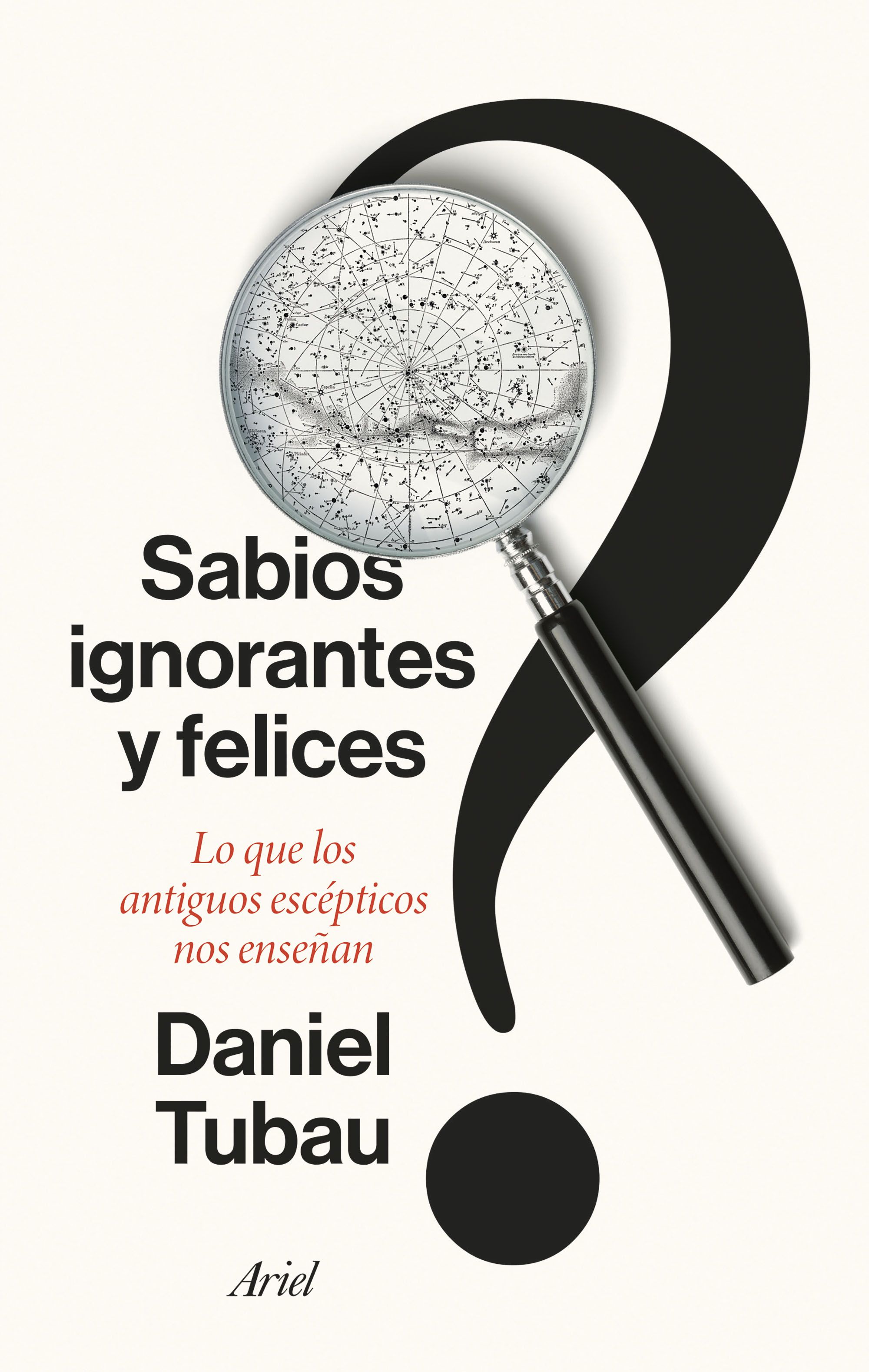 Sabios ignorantes y felices