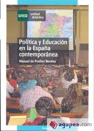 Política y Educación en la España Contemporánea.