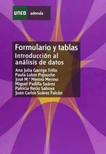 Formulario y Tablas. Introducción al análisis de datos