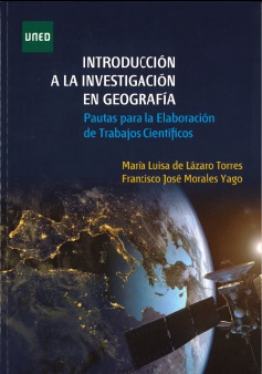 Introducción a la Investigación en Geografía. Pautas para la Elaboración de Trabajos Científicos
