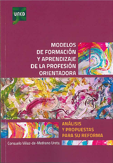 Modelos de formación y aprendizaje de la profesión orientadora. Análisis y propuestas para su reforma