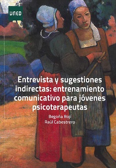 Entrevista y sugestiones indirectas. Entrenamiento comunicativo para jóvenes Psicoterapeutas