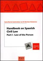 Handbook on Spanish Civil Law. Part I. Law of the Person