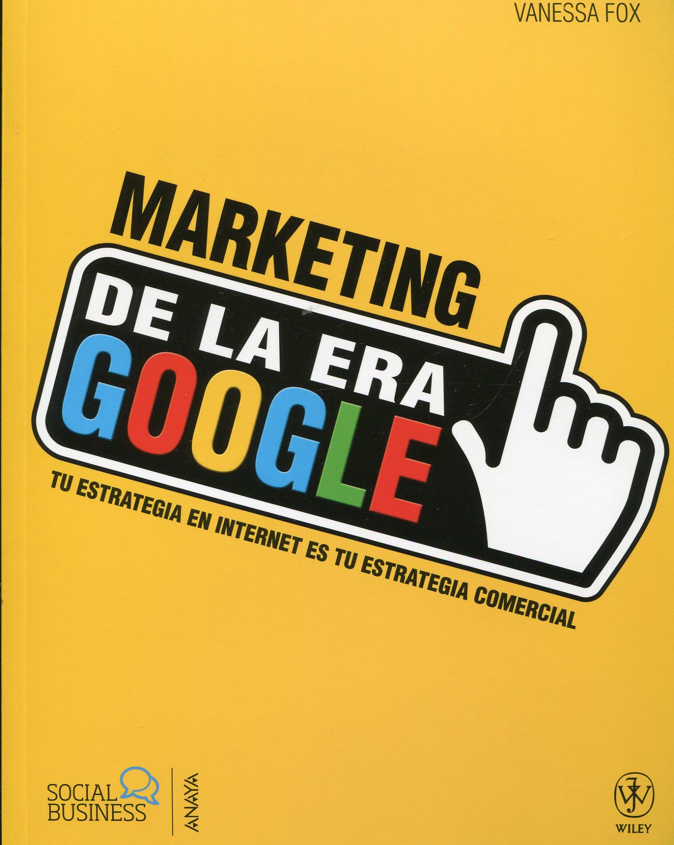 Marketing de la era Google 
