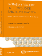 Fantasía y realidad en el expolio de Barcelona tradition. Apunte para una biografía de Juan March Ordinas