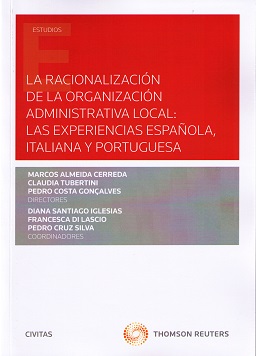 Medidas para la racionalización de la organización administrativa local: las experiencias española portuguesa e italiana