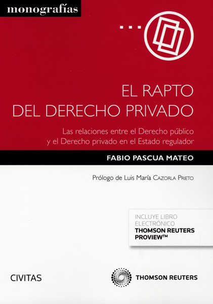 El rapto del derecho privado