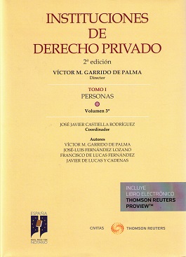 Instituciones de Derecho Privado. Tomo I. Personas. Volumen III