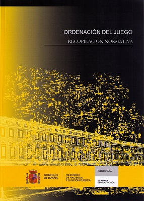 Ordenación del juego. Recopilación normativa