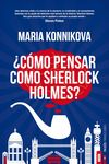 ¿Cómo penar como Sherlock Holmes?