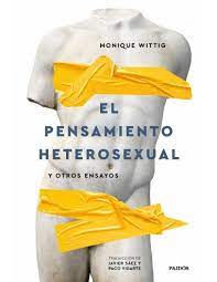 El pensamiento heterosexual y otros ensayos