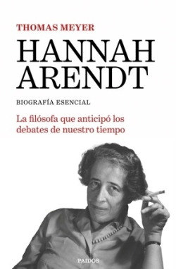 Hannah Arendt. Biografía esencial