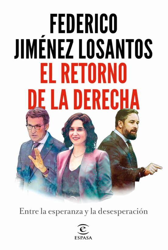El retorno de la Derecha : 