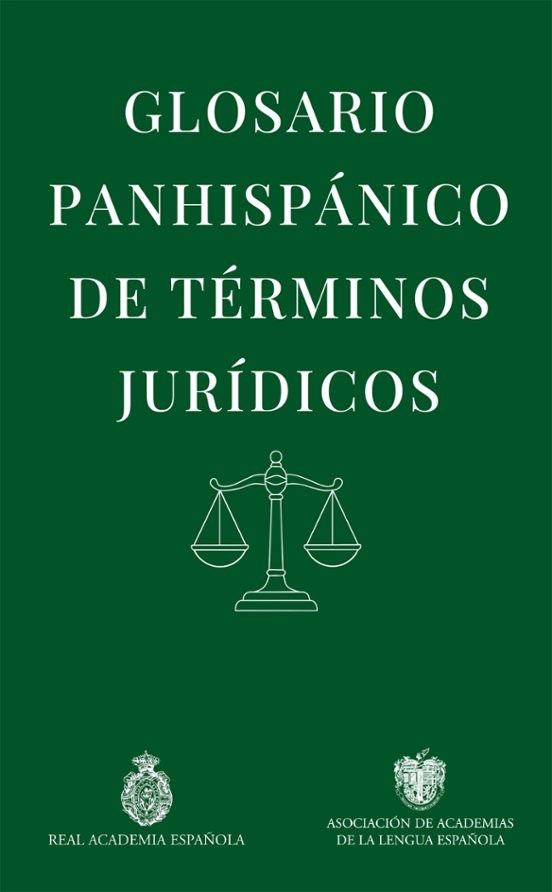 Glosario panhispánico de términos jurídicos