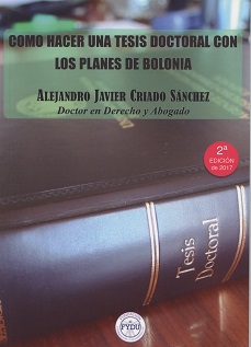 Cómo hacer una tesis doctoral con los planes de Bolonia