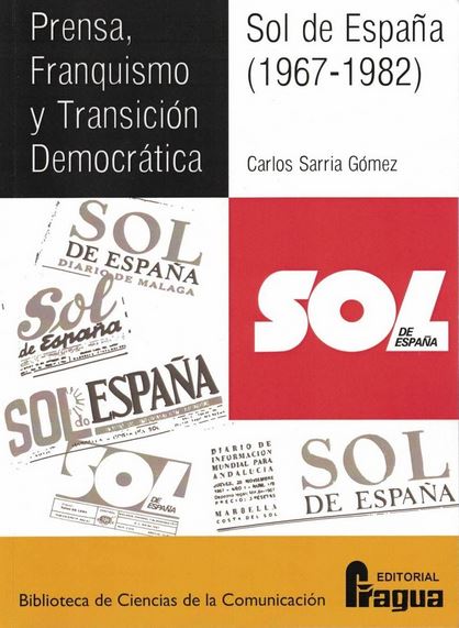 Prensa, franquismo y transición democrática. 9788470746925