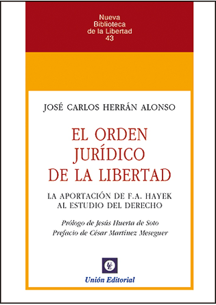 El orden jurídico de la libertad