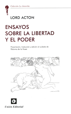 Ensayos sobre la libertad y el poder