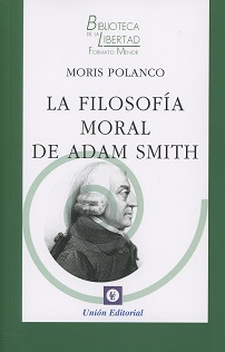 La filosofía moral de Adam Smith