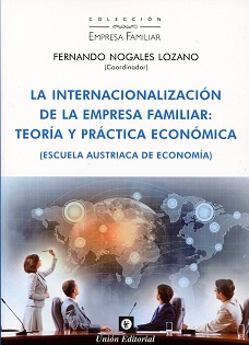 La internacionalización de la empresa familiar: teoría y práctica económica