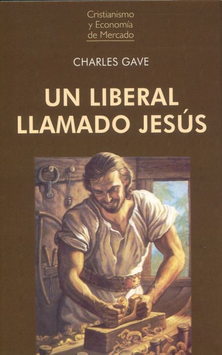 Un liberal llamado Jesús