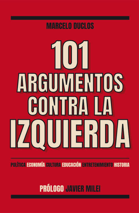 101 argumentos contra la izquierda